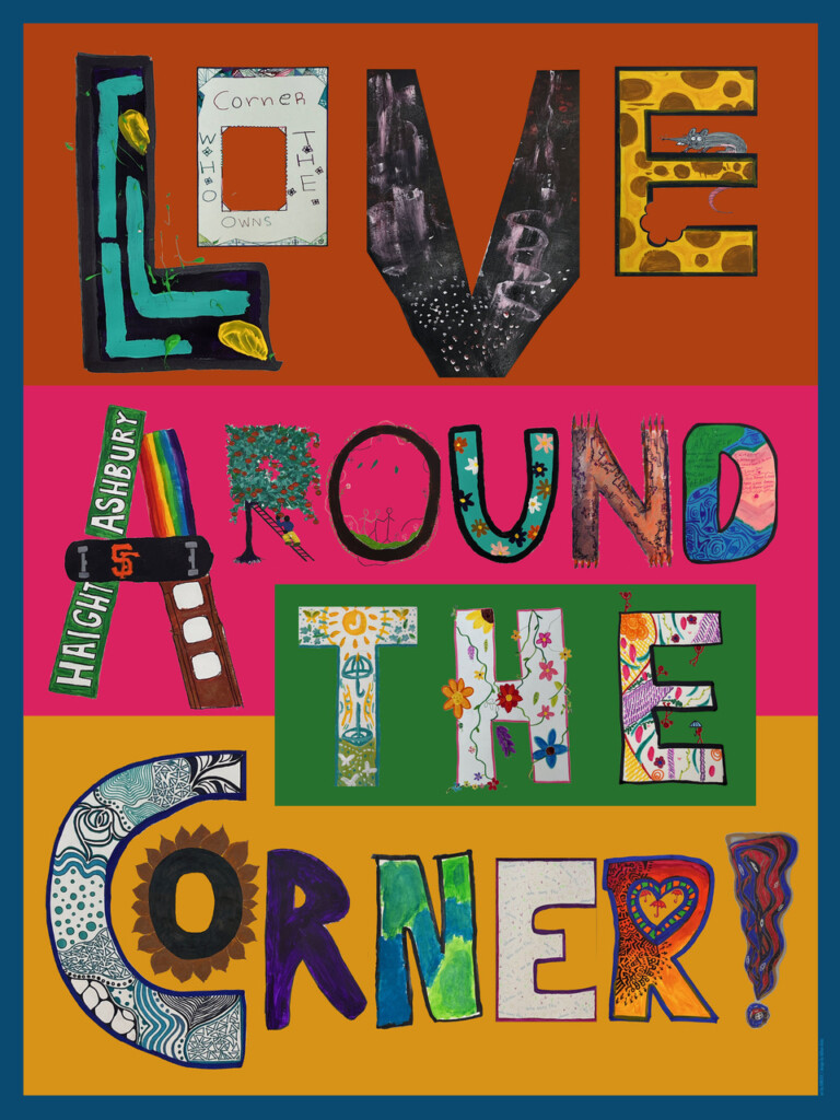 A color poster that says "Love Around The Corner"